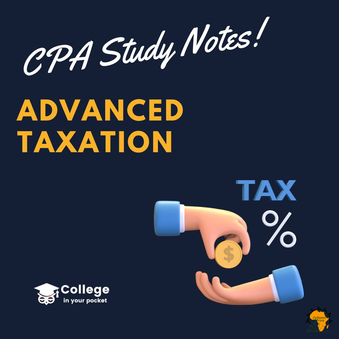 Advanced Taxation Study Notes Collanet Africa Advanced Taxation Study Notes Collanet Africa